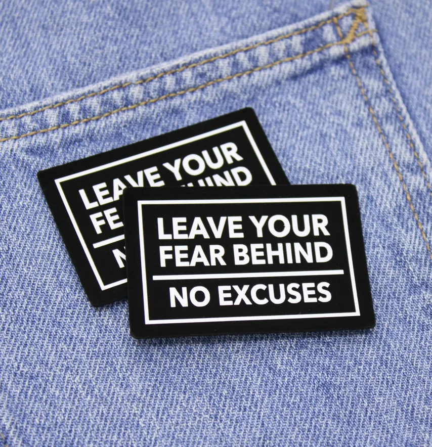 Нашивка "Leave your fear behind / no excuses" 60*40мм черного цвета-1