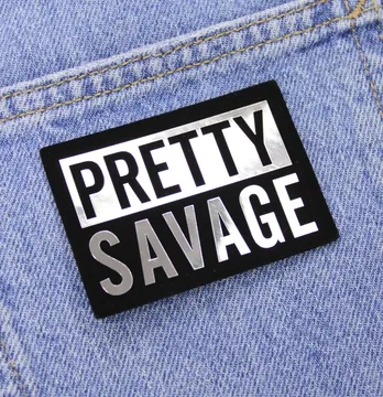 Нашивка "Pretty savage" 70*50 мм чорного кольору з сріблом